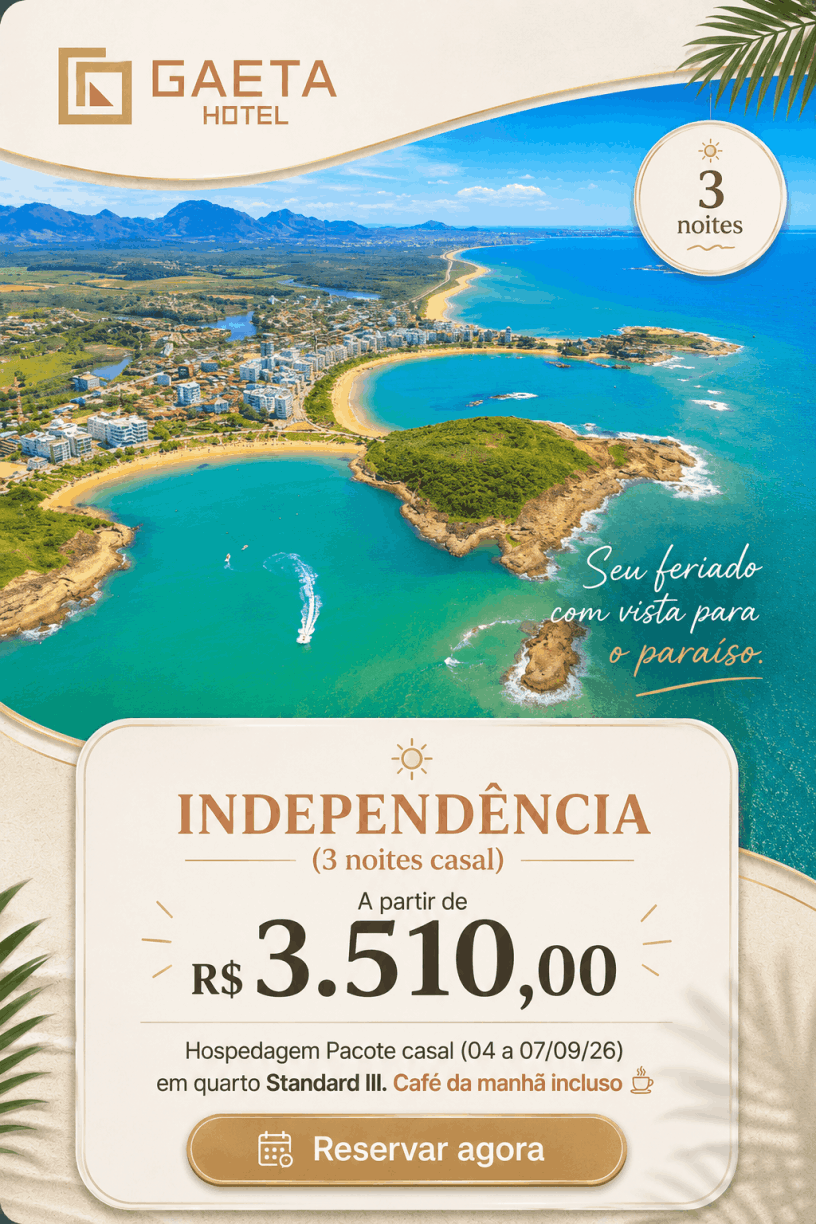 Feriado Independência Gaeta Hotel